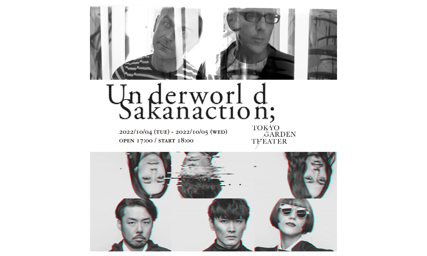 UNDERWORLD x サカナクションのダブル・ヘッドライン公演 およびアンダーワールドの大阪単独公演振替日程決定