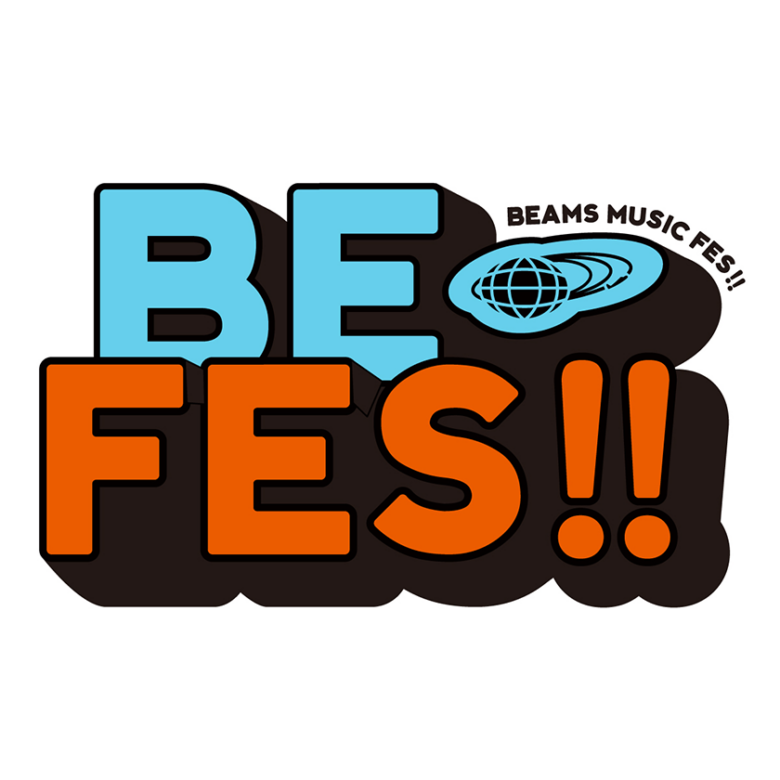 音楽フェスティバル“BEAMS MUSIC FESTIVAL 2022『BE FES!!』”の一部アーティストを発表！チケット販売をスタート