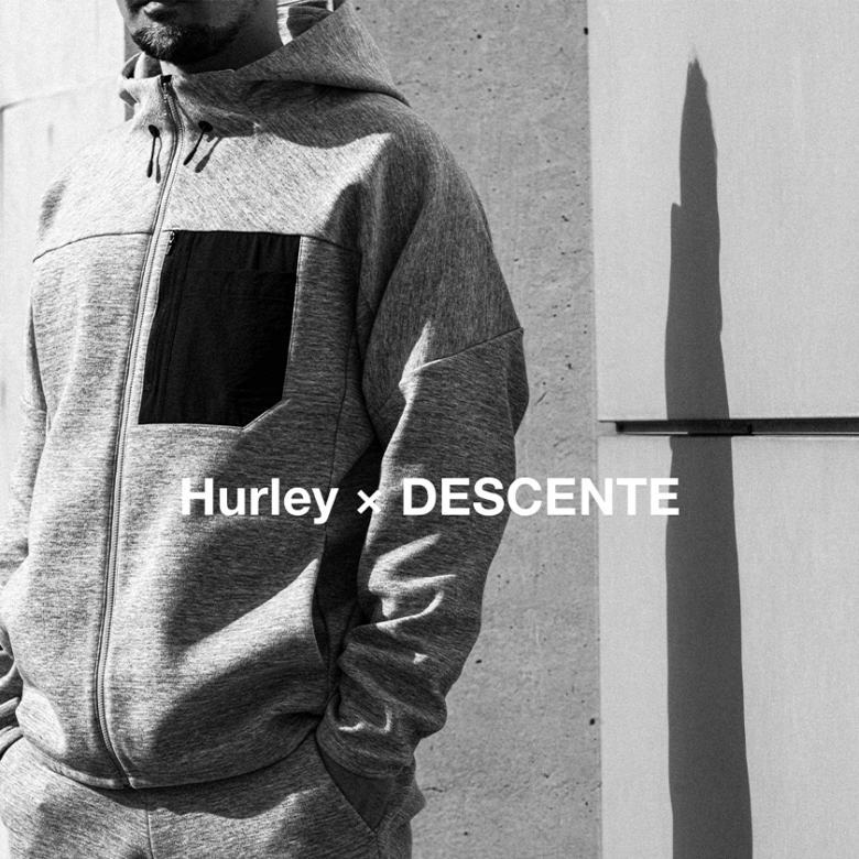 Hurley × DESCENTE　パフォーマンスとスタイルをかけあわせたカプセルコレクションを展開