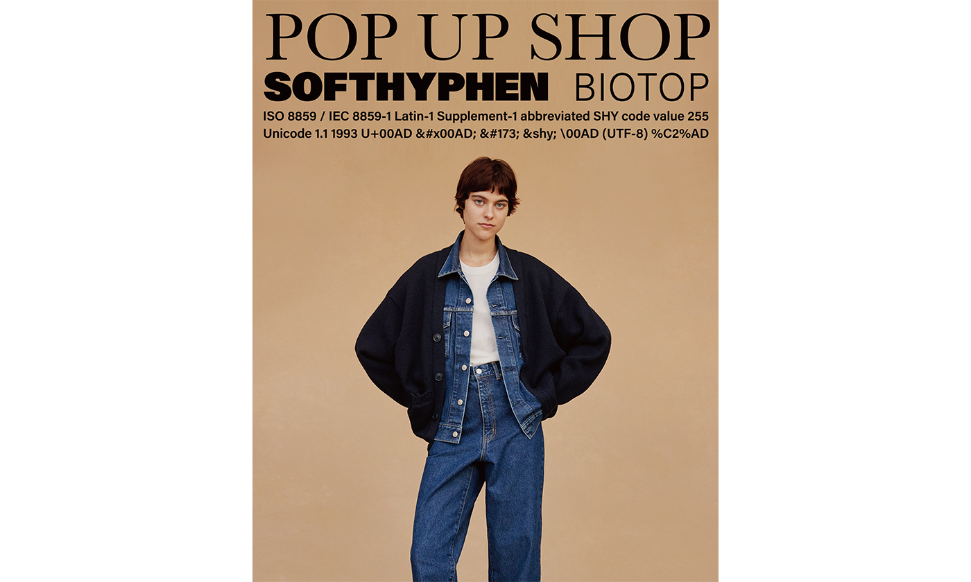 SOFTHYPHENは10月22日よりBIOTOP FUKUOKAにてPOP UP SHOPを開催