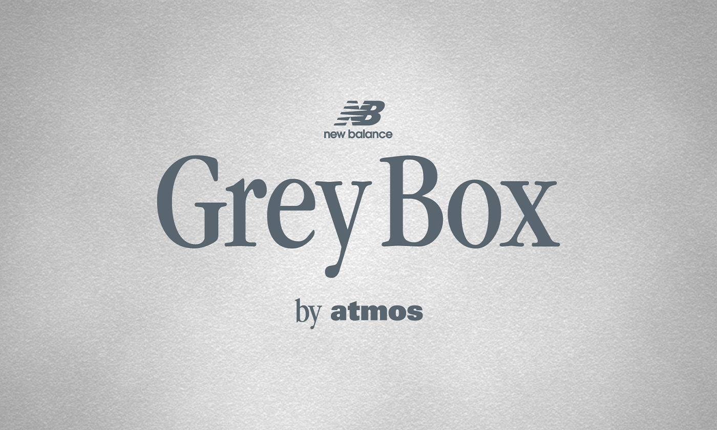New Balanceの”Grey Day”に先駆け「Grey Box by atmos」が期間限定オープン