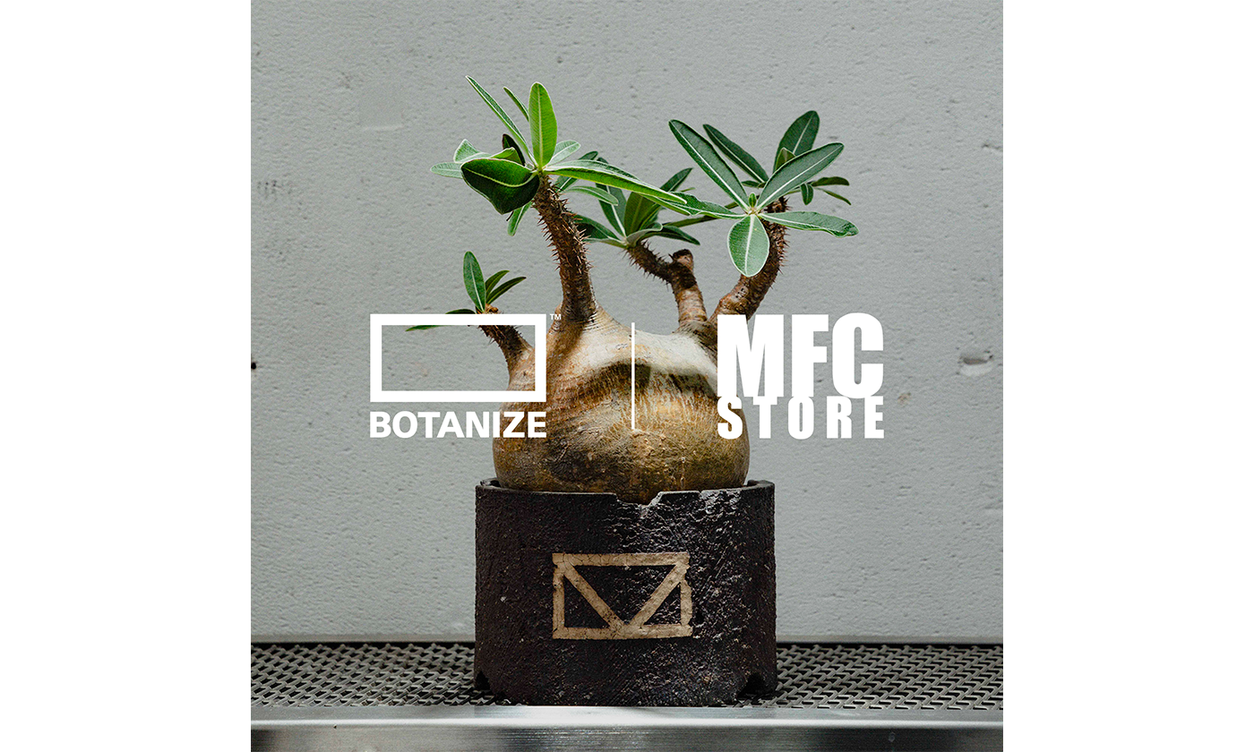 セレクトショップ「MFC STORE」が「BOTANIZE」と初のコラボレーション