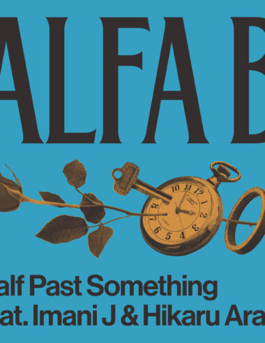 ＜News＞匿名の覆面ビートメイカー『ALFA B』がImani JとHikaru Arata（WONK）を迎えて2nd シングルをリリース