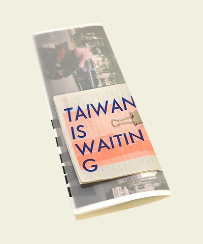 Taiwan Is Waiting